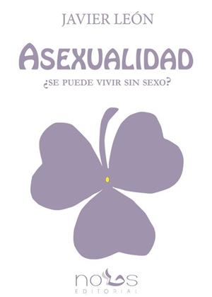 ASEXUALIDAD | 9788494217005 | JAVIER LEÓN