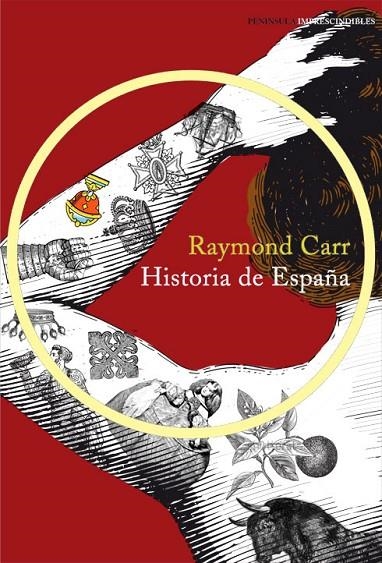 HISTORIA DE ESPAÑA | 9788499422909 | CARR, RAYMOND
