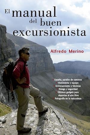 MANUAL DEL BUEN EXCURSIONISTA EL | 9788499708607 | MERINO, ALFREDO