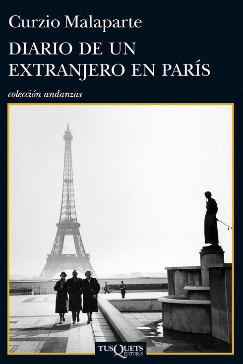 DIARIO DE UN EXTRANJERO EN PARIS | 9788483838464 | MALAPARTE, CURZIO