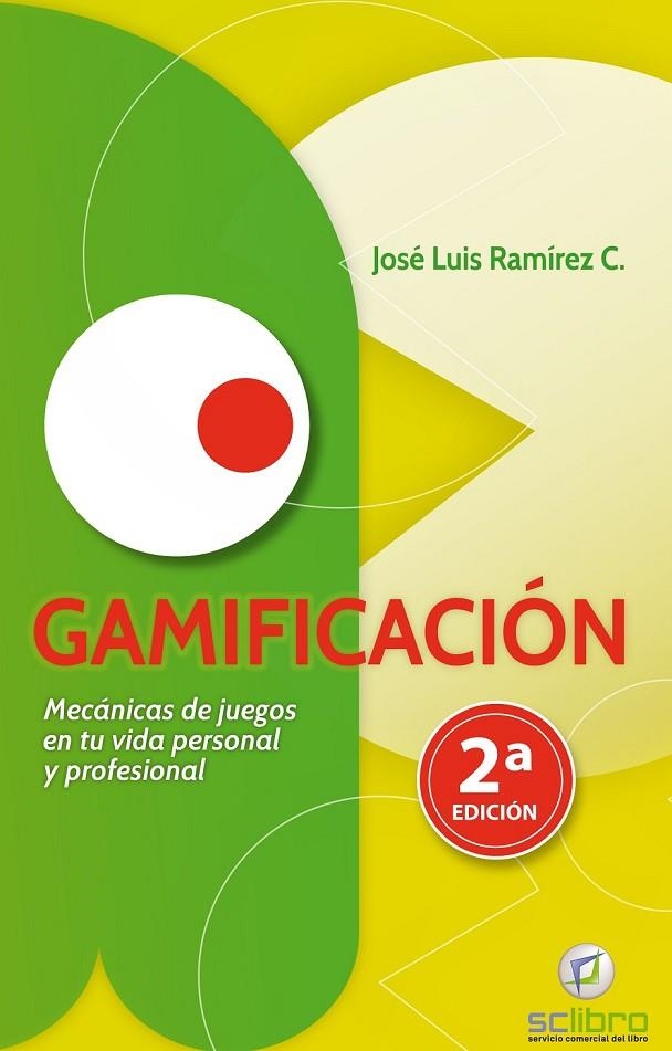 GAMIFICACIÓN | 9788494127267 | RAMÍREZ COGOLLOR, JOSÉ LUIS