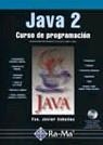 JAVA 2 CURSO DE PROGRAMACION | 9788478974306 | CEBALLOS, JAVIER