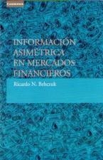 INFORMACION ASIMETRICA EN MERCADOS FINANCIEROS | 9788483231234 | BEBCZUK, RICARDO