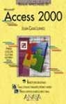 ACCESS 2000, MANUAL IMPRESCINDIBLE DE | 9788441509030 | CASAS LUENGO, JULIAN