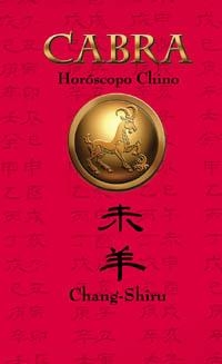 CABRA HOROSCOPO CHINO | 9788441407848 | SHIRU, CHANG