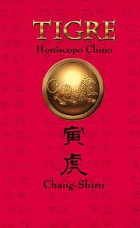 TIGRE HOROSCOPO CHINO | 9788441407794 | SHIRU, CHANG