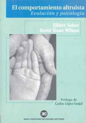 COMPORTAMIENTO  ALTRUISTA   EL | 9788432310492 | SOBER, ELLIOTT / SLOAN, DAVID