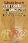 COMPRENDER LA COMUNICACION | 9788449309649 | SERRANO, SEBASTIA