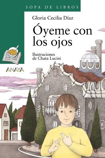 OYEME CON LOS OJOS | 9788420744032 | CECILIA DIAZ, GLORIA