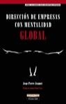 DIRECCION DE EMPRESAS CON MENTALIDAD GLOBAL | 9788420531069 | JEANNET, JEAN-PIERRE