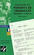 DICCIONARI DE PARANYS DE TRADUCCIO FRANCES CATALA | 9788441205871 | CASTELLANOS, CARLES LENOIR, FRANÇCOSE