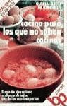 COCINA PARA LOS QUE NO SABEN COCINAR | 9788421764220 | BALIU DE KIRCHNER, GLORIA