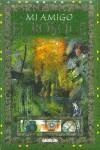 MI AMIGO EL BOSQUE | 9788484261131 | TODOLIBRO