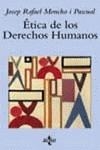 ETICA DE LOS DERECHOS HUMANOS | 9788430936137 | MONCHO I PASCUAL, JOSEP RAFAEL