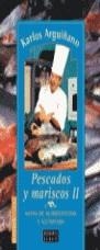 GUIA DE ALIMENTACION PESCADOS Y MARISCOS II | 9788483063262 | ARGUIÑANO, KARLOS