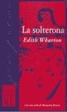 SOLTERONA LA   LETRA XL | 9788439705680 | WHARTON. EDITH