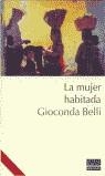 MUJER HABITADA LA | 9788478886029 | BELLI, GIOCONDA