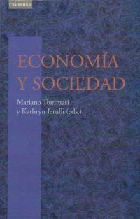 ECONOMIA Y SOCIEDAD | 9788483231258 | TOMMASI, MARIANO  IERULLI, KATHRYN