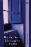 HAS VUELTO A CASA | 9788420644233 | GUNN, KIRSTY