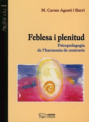 FLEBESA I PLENITUD | 9788479357399 | AGUSTI, M CARME