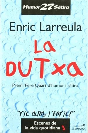 DUTXA LA | 9788488791924 | LARREULA, ENRIC