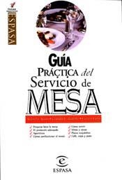 GUIA PRACTICA DEL SERVICIO DE MESA | 9788423991839 | VVAA