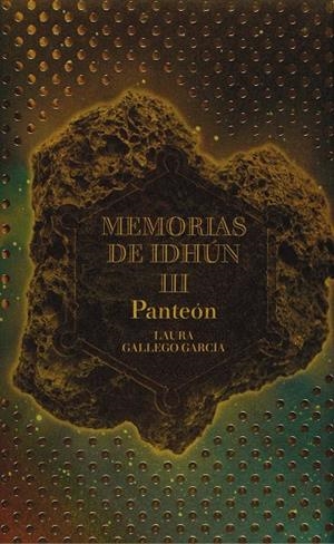 MEMORIAS DE IDHUN III PANTEON | 9788467511482 | GALLEGO, LAURA