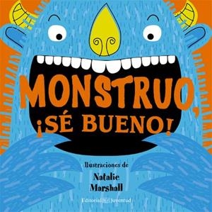 MONSTRUO SE BUENO | 9788426140227 | MARSAHALL, NATALIE