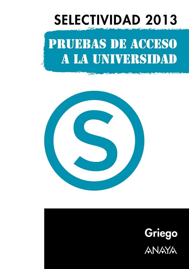 GRIEGO. SELECTIVIDAD 2013 | 9788467845167 | NAVARRO, JOSE LUIS / RODRIGUEZ, JOSE MARIA
