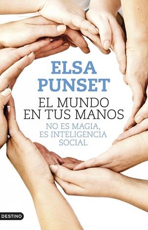 MUNDO EN TUS MANOS EL | 9788423347902 | ELSA PUNSET