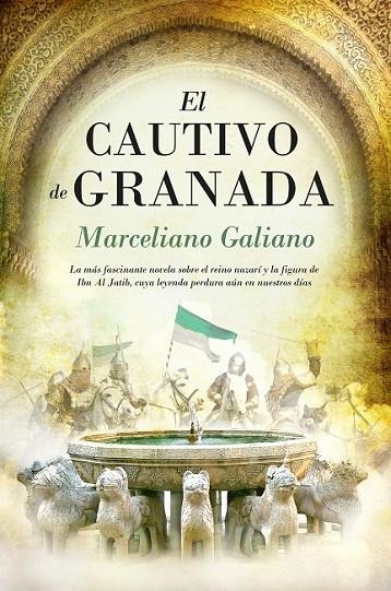 CAUTIVO DE GRANADA, EL | 9788415828150 | GALIANO RUBIO, MARCELIANO