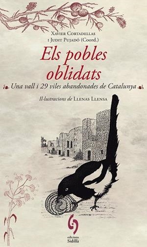 POBLES OBLIDATS, ELS | 9788493874391 | CORTADELLAS, XAVIER / PUJADO, JUDIT / ALOS, MARTA / ALTRES