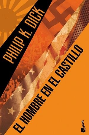 HOMBRE EN EL CASTILLO, EL | 9788445001844 | PHILIP K. DICK