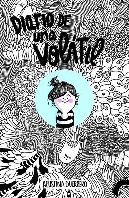 DIARIO DE UNA VOLATIL | 9788426400352 | GUERRERO, AGUSTINA