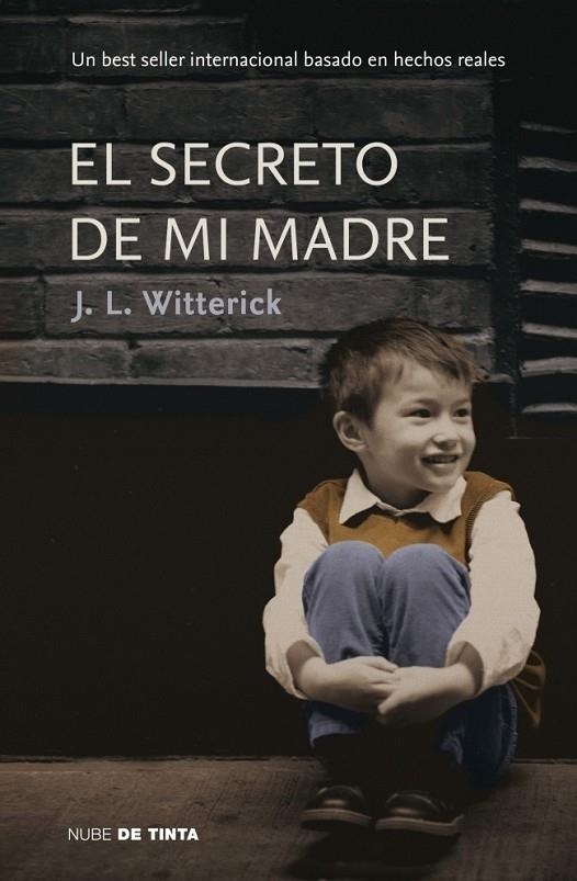 SECRETO DE MI MADRE, EL | 9788415594208 | WITTERICK, J. L.