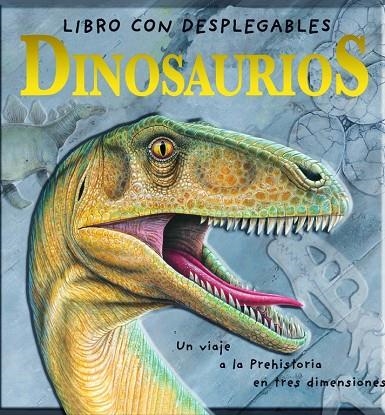 DINOSAURIOS LIBRO CON DESPLEGABLES | 9788448825959