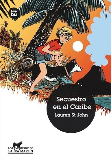 SECUESTRO EN EL CARIBE | 9788483431719 | ST JOHN, LAUREN