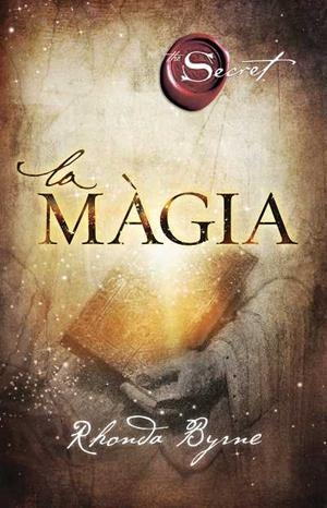 MAGIA, LA (CAT) | 9788492920044 | BYRNE, RHONDA