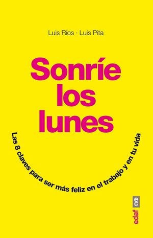 SONRÍE LOS LUNES | 9788441434004 | RÍOS, LUIS/PITA, LUIS