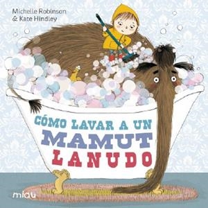 COMO LAVAR A UN MAMUT LANUDO | 9788415116967 | ROBINSON, MICHELLE