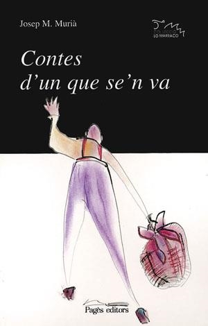 CONTES D'UN QUE SE'N VA | 9788479355876 | MURIA , JOSEP M.
