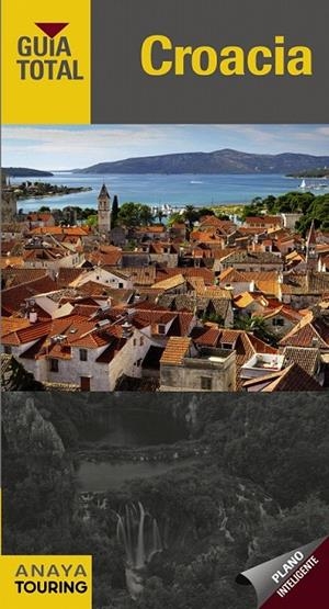 CROACIA GUIA TOTAL | 9788499355863 | TOURING EDITORE / GRUPO ANAYA