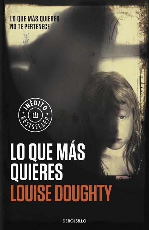 QUE MAS QUIERES, LO | 9788490328026 | DOUGHTY, LOUISE