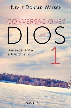 CONVERSACIONES CON DIOS I | 9788499897806 | WALSCH, NEALE DONALD
