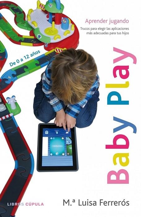 BABY PLAY | 9788448019143 | LUISA FERREROS, MARIA