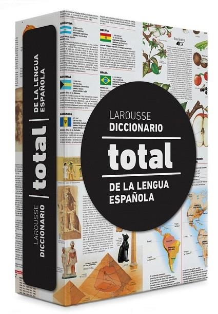 DICCIONARIO TOTAL DE LA LENGUA ESPAÑOLA | 9788415785781 | LAROUSSE EDITORIAL