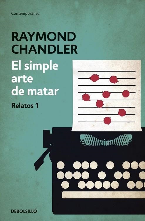SIMPLE ARTE DE MATAR, EL | 9788490325766 | CHANDLER, RAYMOND