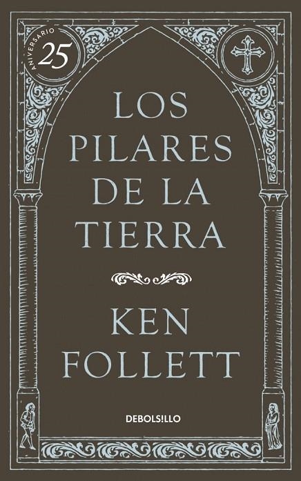 PILARES DE LA TIERRA, LOS | 9788490622834 | FOLLETT, KEN