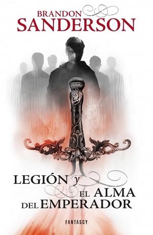 LEGION Y EL ALMA DEL EMPERADOR | 9788415831204 | SANDERSON, BRANDON