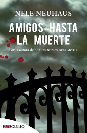 AMIGOS HASTA LA MUERTE | 9788416087006 | NEUHAUS, NELE
